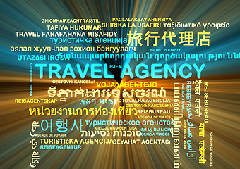 Image showing travel agency multilanguage wordcloud background concept glowing