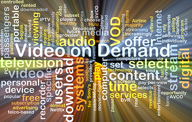 Image showing Video on Demand wordcloud concept illustration glowing