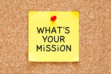 Image showing What is Your Mission Sticky Note