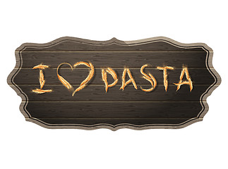 Image showing I Love Pasta concept with copyspace. EPS 10