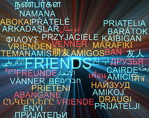 Image showing Friends multilanguage wordcloud background concept glowing