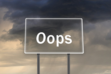 Image showing Billboard and inscription oops with thunder-storm