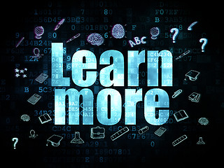 Image showing Education concept: Learn More on Digital background