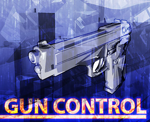 Image showing Gun control Abstract concept digital illustration