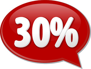 Image showing Thirty percent word speech bubble illustration