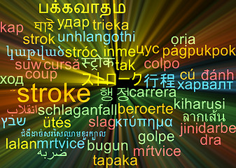 Image showing Stroke multilanguage wordcloud background concept glowing