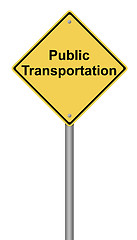 Image showing Public Transportation Warning Sign