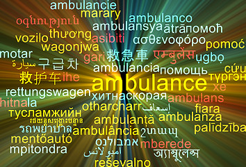 Image showing Ambulance multilanguage wordcloud background concept glowing