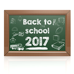 Image showing Back to school 2017 green blackboard