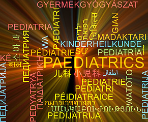 Image showing Paediatrics multilanguage wordcloud background concept glowing