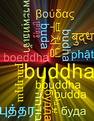 Image showing Buddha multilanguage wordcloud background concept glowing