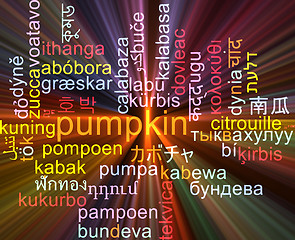Image showing Pumpkin multilanguage wordcloud background concept glowing
