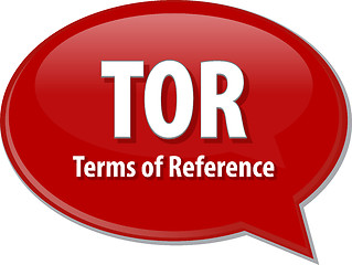 Image showing TOR acronym word speech bubble illustration