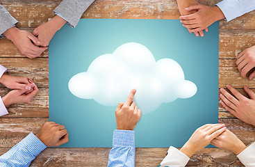 Image showing close up of business team hands with cloud picture