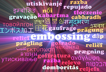 Image showing Embossing multilanguage wordcloud background concept glowing