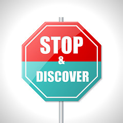 Image showing Stop and discover traffic sign