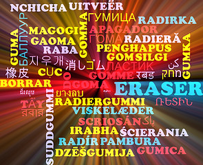 Image showing Eraser multilanguage wordcloud background concept glowing