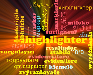 Image showing Highlighter multilanguage wordcloud background concept glowing