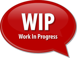 Image showing WIP acronym word speech bubble illustration