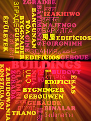 Image showing Buildings multilanguage wordcloud background concept glowing