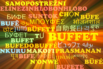 Image showing Buffet multilanguage wordcloud background concept glowing