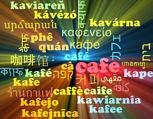 Image showing Café multilanguage wordcloud background concept glowing