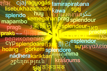 Image showing Splendor multilanguage wordcloud background concept glowing