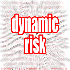 Image showing Dynamic risk