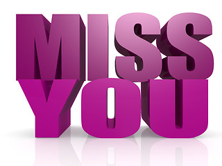 Image showing Miss you