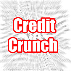 Image showing Credit Crunch