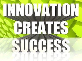 Image showing Innovation creates success