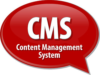 Image showing CMS acronym definition speech bubble illustration