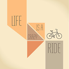 Image showing  Motivation Quote - Life is a crazy ride