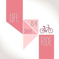 Image showing Motivation Quote - Life is a crazy ride