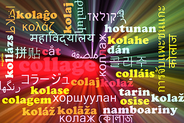 Image showing Collage multilanguage wordcloud background concept glowing