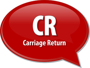 Image showing CR acronym definition speech bubble illustration