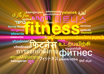Image showing Fitness multilanguage wordcloud background concept glowing
