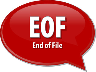 Image showing EOF acronym definition speech bubble illustration