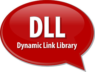 Image showing DLL acronym definition speech bubble illustration