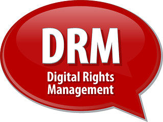 Image showing DRM acronym definition speech bubble illustration