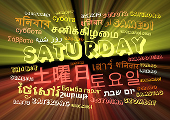 Image showing Saturday multilanguage wordcloud background concept glowing