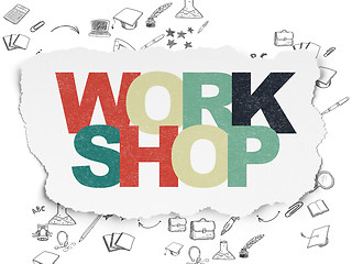 Image showing Studying concept: Workshop on Torn Paper background