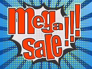 Image showing Mega sale comic speech bubble