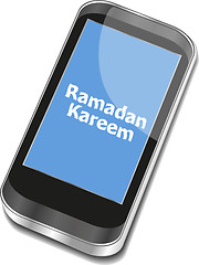 Image showing smart phone with ramadan kareem word on it