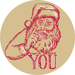 Image showing Santa Claus Needs You Pointing Etching