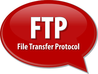 Image showing FTP acronym definition speech bubble illustration