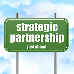 Image showing Strategic Partnership Ahead Highway Sign