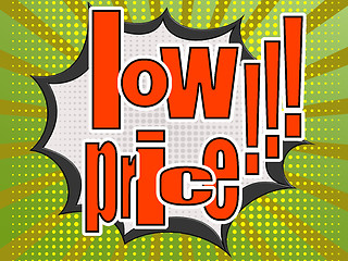 Image showing Low price comic speech bubble