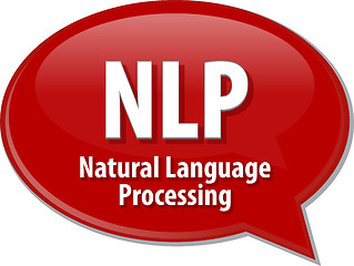 Image showing NLP acronym definition speech bubble illustration