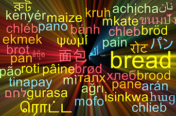 Image showing Bread multilanguage wordcloud background concept glowing